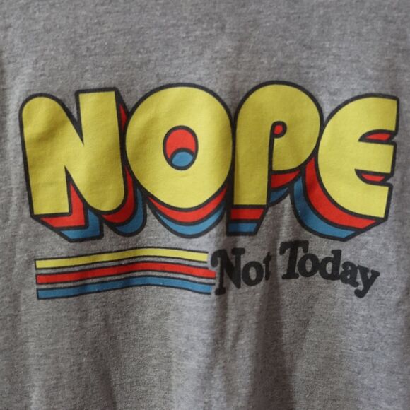 DOM Nope Not Today Retro Font Gray Tshirt LG - Picture 4 of 7